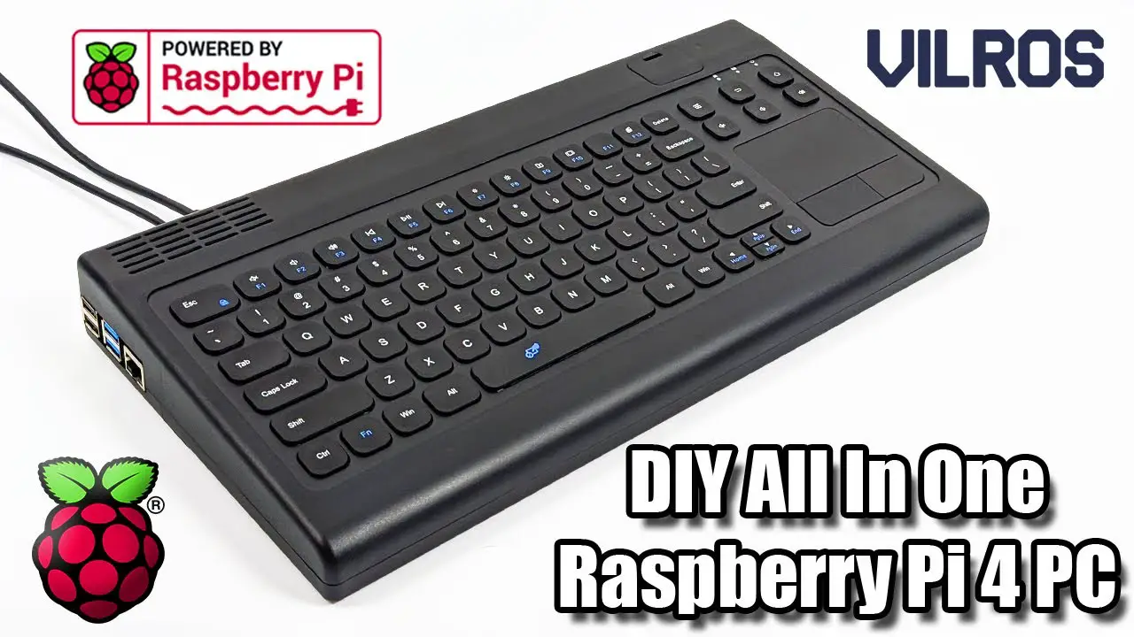 DIY All In One Raspberry Pi 4 PC, Vilros Keyboard and Touchpad Hub Review, As Good As The Pi 400?