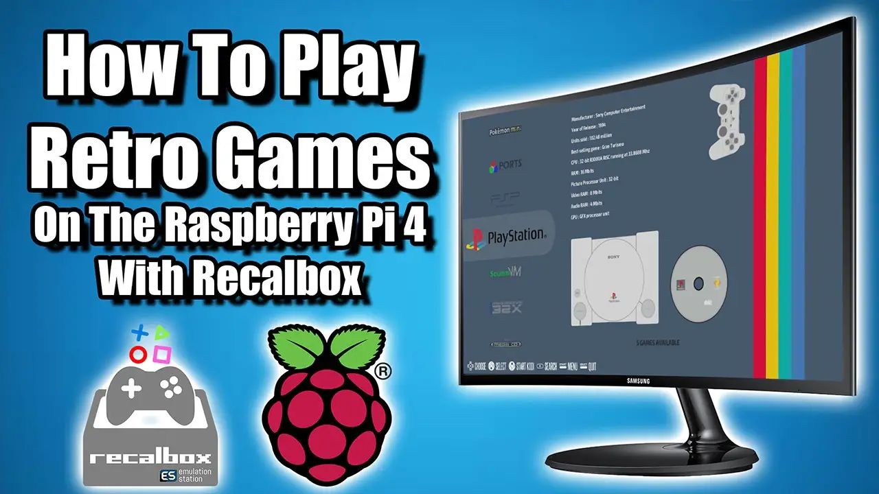 How To Play Retro Games On The Raspberry Pi 4 – Recalbox Full Install & Set Up Guide