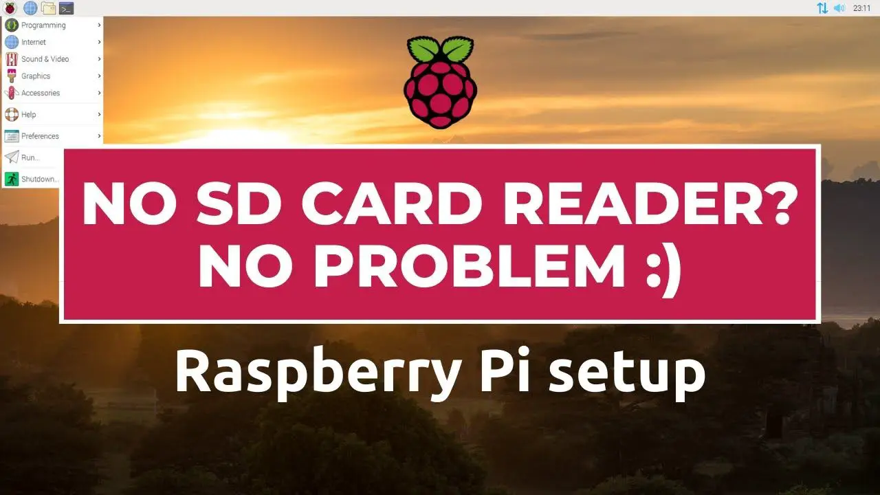 How to set up Raspberry Pi without SD Card reader!