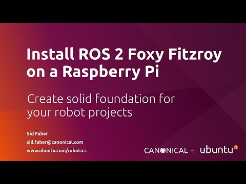Install ROS 2 Foxy Fitzroy on a Raspberry Pi