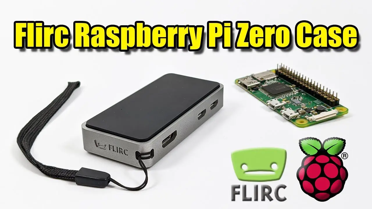 The All new Flirc Raspberry Pi Zero Case – Quick Look