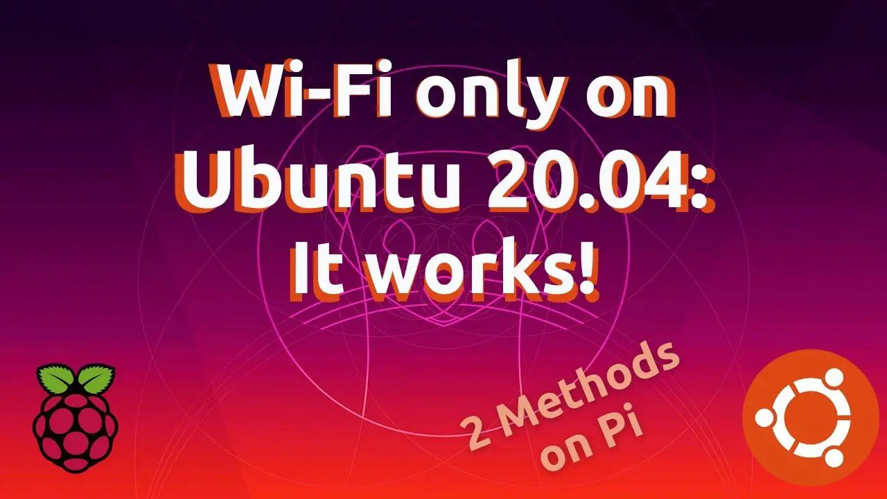 Ubuntu Server Wi-Fi Setup on Raspberry Pi (Fix it now)