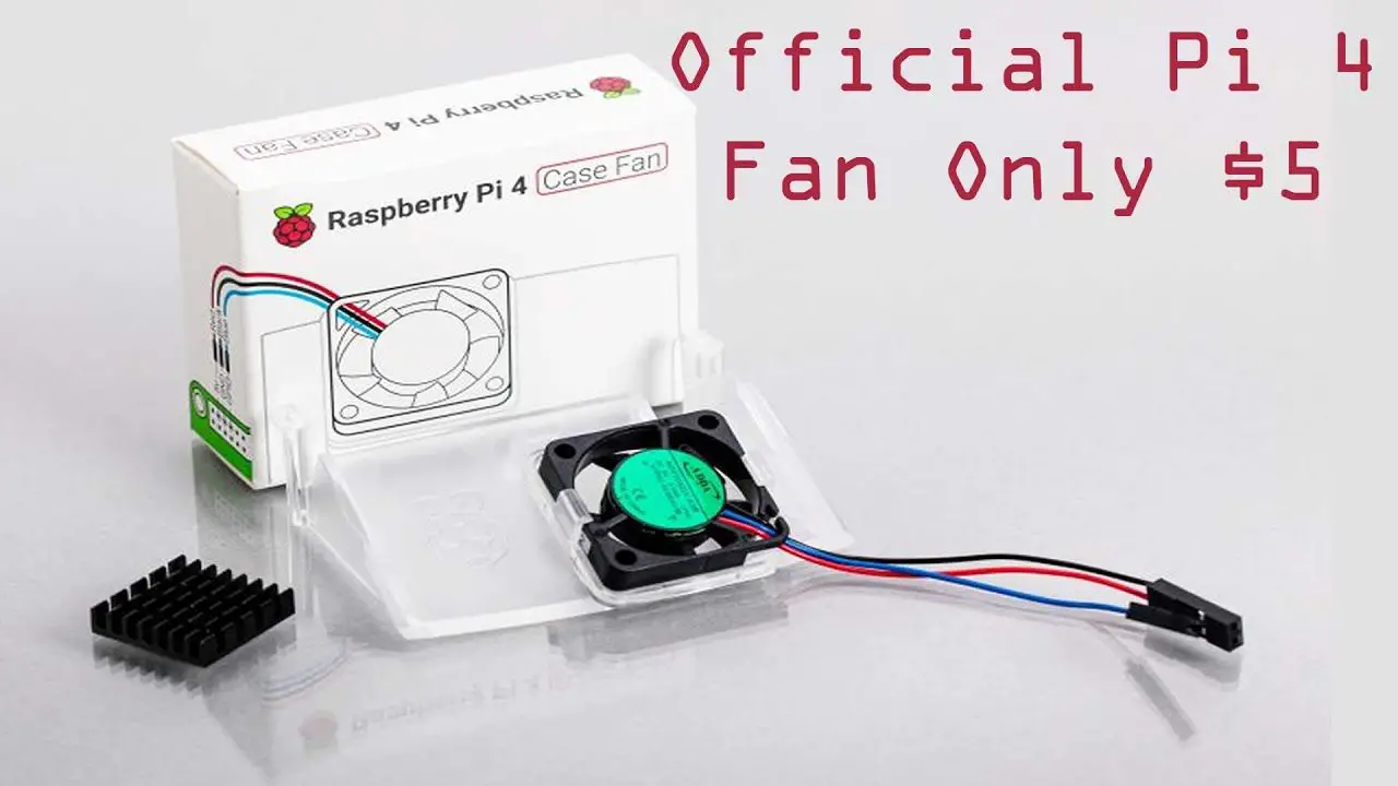 The Official Raspberry Pi 4 Heatsink & Fan – Worth It?