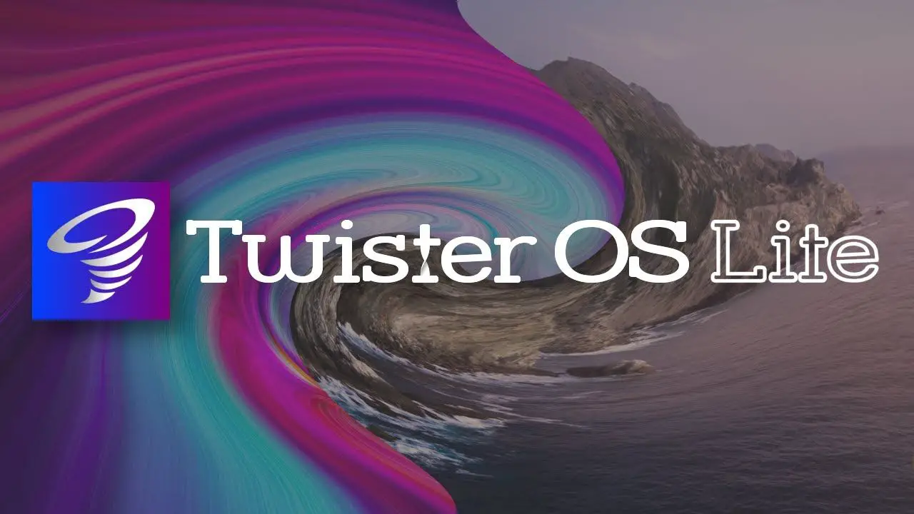 Introducing Twister OS Lite!