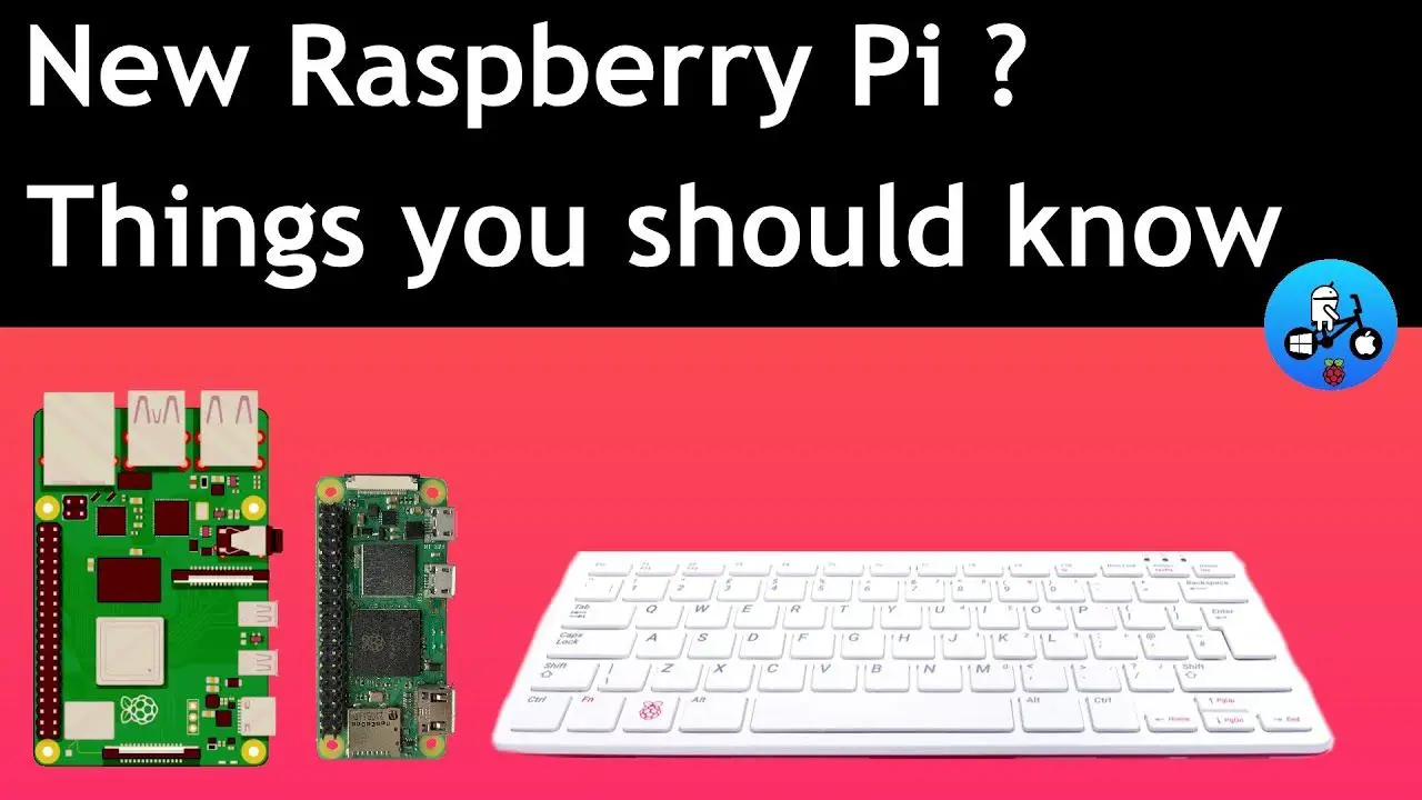 New to Raspberry Pi, Hints and tips for a better experience.