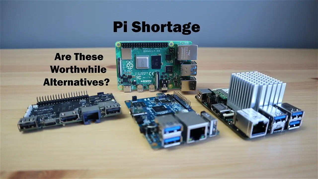 Pi Shortage – Are These Worthwhile Raspberry Pi Alternatives?