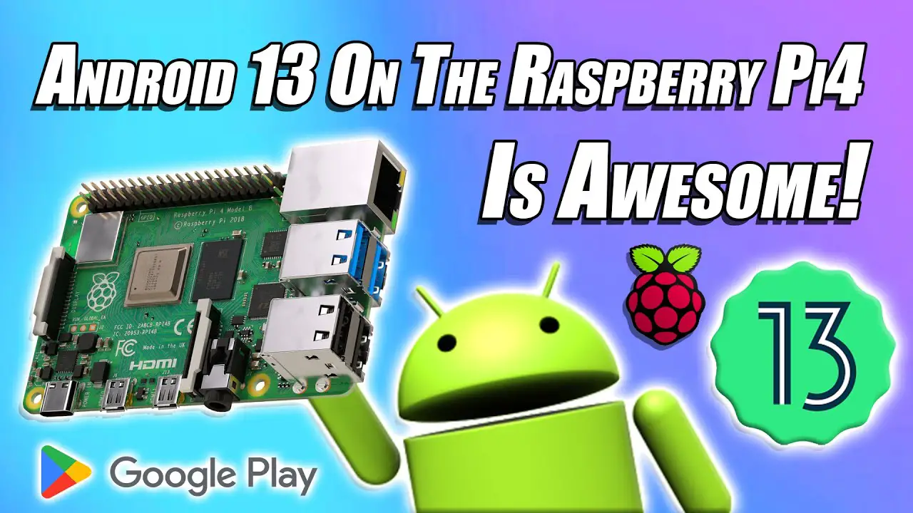 Android 13 On The Raspberry Pi 4 is here And It’s Awesome! Media, Gaming, EMU