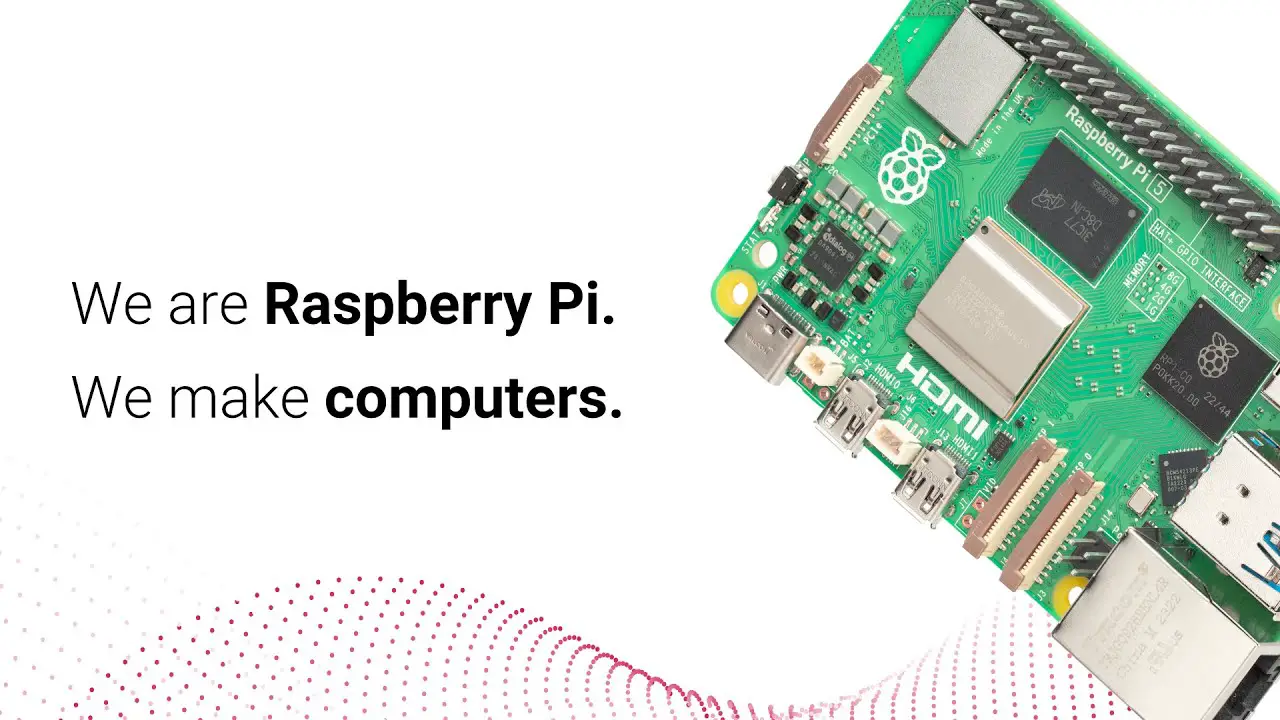 We are Raspberry Pi